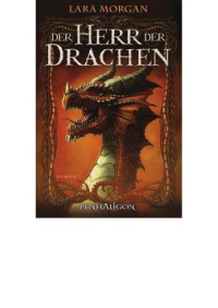 Morgan Lara — Der Herr der Drachen