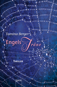 Tamina Berger — Engelsträne