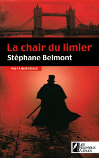 Belmont Stéphane — La chair du limier