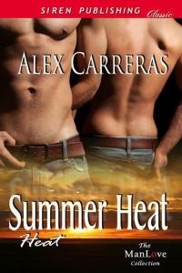 Carreras Alex — Summer Heat: Back to the Farm