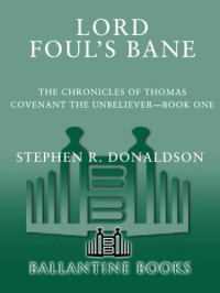 Donaldson, Stephen R — Lord Foul's Bane