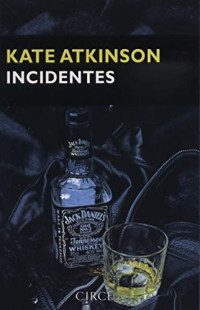 Kate Atkinson — (Jackson Brodie 02) Incidentes