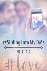 Nell Iris — #SlidingIntoMyDMs