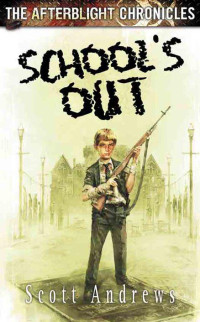 Andrews Scott — School's Out