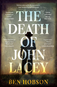 Ben Hobson — The Death of John Lacey