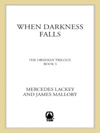 Lackey Mercedes — When Darkness Falls
