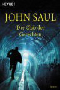Saul John — Der Club der Gerechten