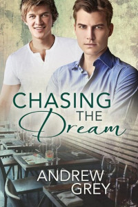 Andrew Grey — Chasing the Dream
