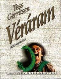 Tess Gerritsen — Véráram