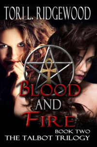 Tori L. Ridgewood — Blood and Fire