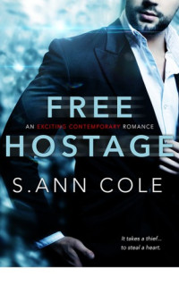 Cole, S Ann — Free Hostage