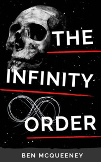 Ben McQueeney — The Infinity Order