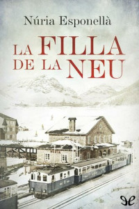 Núria Esponellà — La filla de la neu