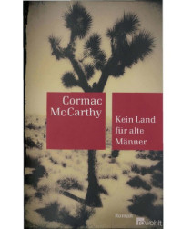 McCarthy Cormac — Kein Land