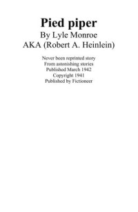 Heinlein, Robert A — Pied Piper