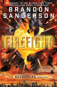Sanderson Brandon — Firefight