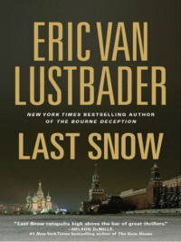 Lustbader, Eric van — Last Snow