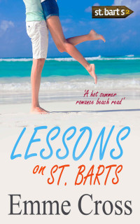 Cross Emme — Lessons on St Barts