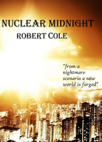 Cole Robert — Nuclear Midnight