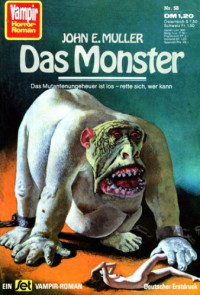 Muller, John E — Das Monster