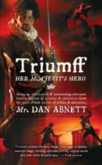 Abnett Dan — Triumff- Her Majesty's Hero