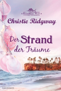 Ridgway Christie — Der Strand der Traeume