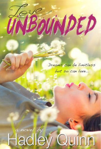 Hadley Quinn — Love Unbounded