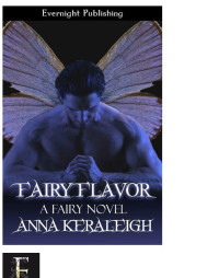 Keraleigh Anna — Fairy Flavor