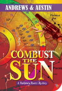 Andrews; Austin — Combust the Sun