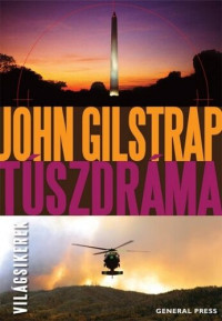 John Gilstrap — Túszdráma