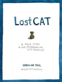 Caroline Paul — Lost Cat