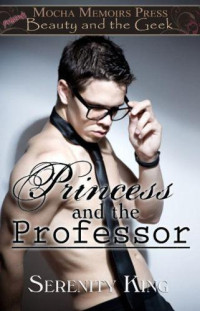 King Serenity — Princess and the Professor