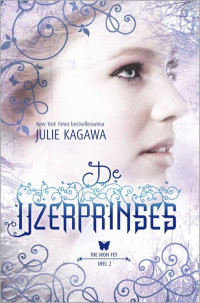 Kagawa Julie — Iron Fey 02 - De IJzerprinses