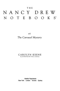 Keene Carolyn — The Carousel Mystery