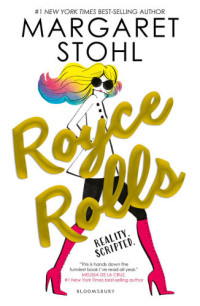 Margaret Stohl — Royce Rolls