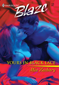 Zachary Mia — Yours in Black Lace