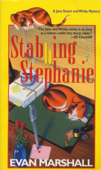 Marshall Evan — Stabbing Stephanie