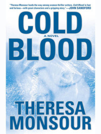 Monsour Theresa — Cold Blood