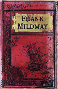 Marryat Frederick — Frank Mildmay De zeeofficier
