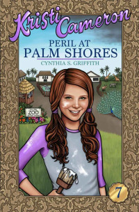 Griffith, Cynthia S — Peril at Palm Shores
