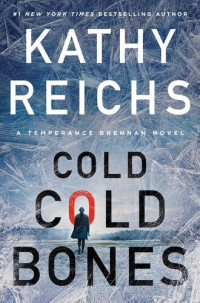 Reichs Kathy — Temperance Brennan 21 - Cold, Cold Bones