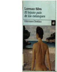 Silva Lorenzo — El lejano pais de los estanques