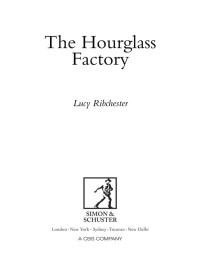 Ribchester Lucy — The Hourglass Factory