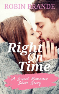 Robin Brande — Right On Time