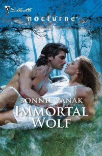 Vanak Bonnie — Immortal Wolf