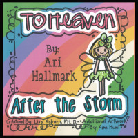 Ari Hallmark, Lisa Reburn — To Heaven After the Storm