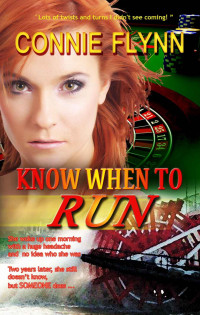 Flynn Connie — Know When to Run