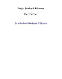 Sorge, Reinhard Johannes — Der Bettler