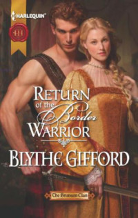 Gifford Blythe — Return of the Border Warrior