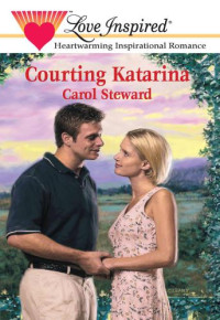 Steward Carol — Courting Katarina